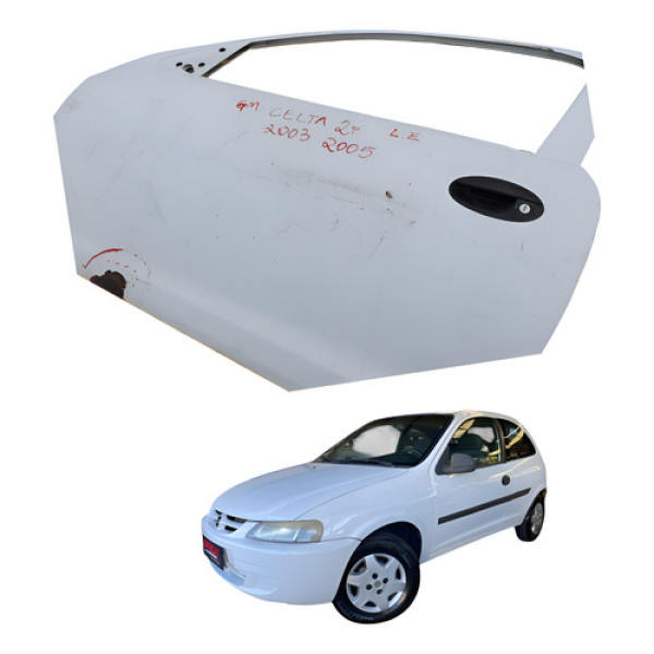 Porta Dianteira Esquerda  Chevrolet Celta 2003 2005 2 Portas - Dianteira - Esquerda