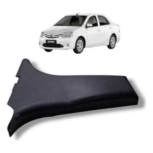 Acabamento Coluna Central Esquerda Toyota Etios 2015