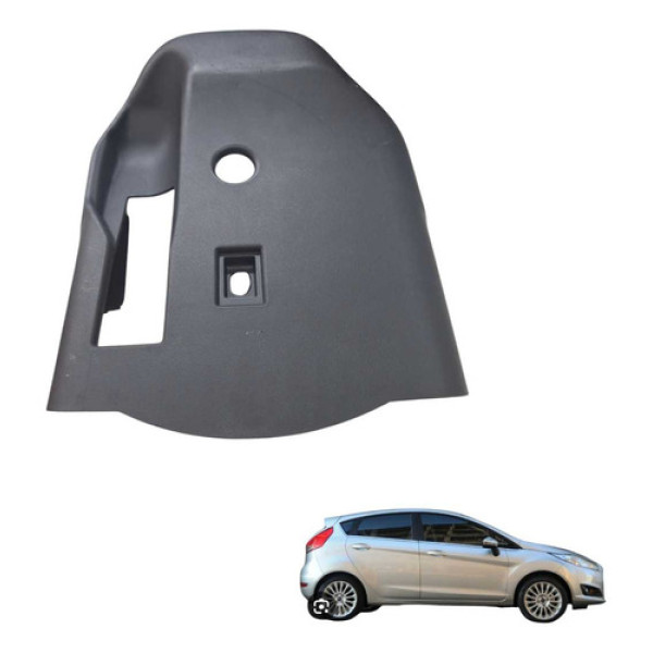Moldura Coluna Direcao Ford New Fiesta 1.6 16v 2014 2015