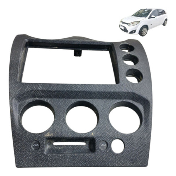 Moldura Painel Central Ford Fiesta 1.6 2011 2012
