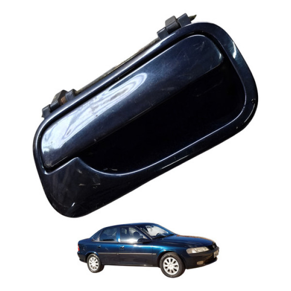 Macaneta Externa Traseira Direita Vectra 1999 Cd 2.2 16v Azul Traseira