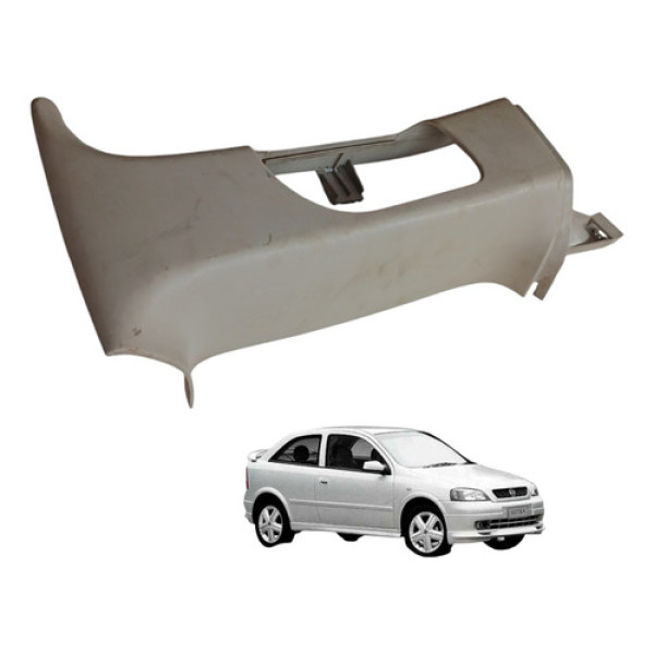 Moldura Coluna Esquerda Chevrolet Astra 1.8 1999